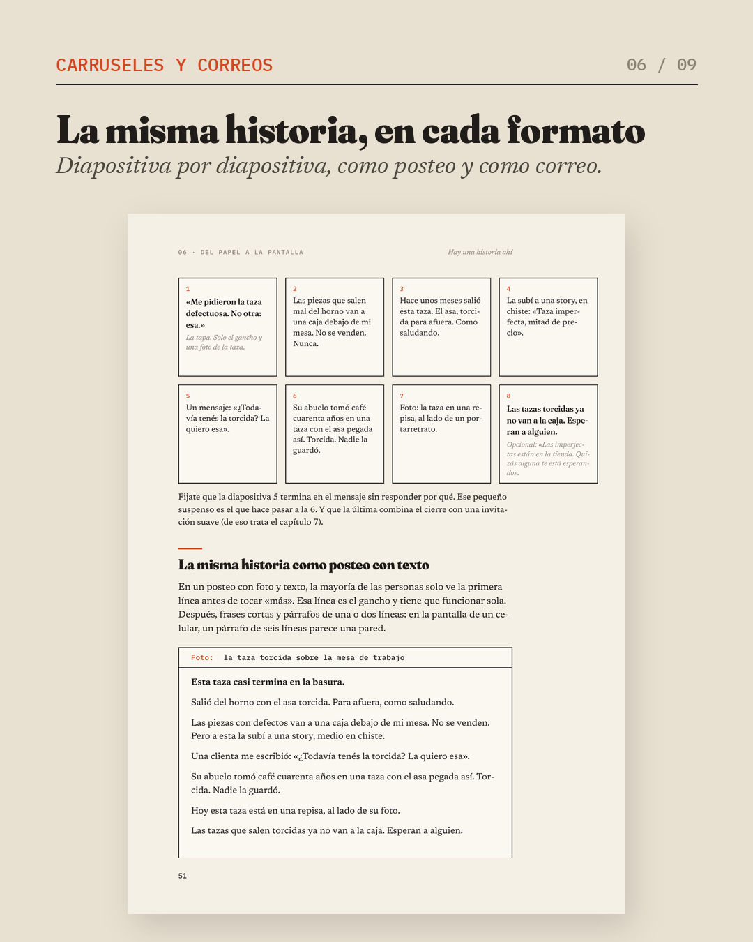 La misma historia en carrusel, posteo y correo